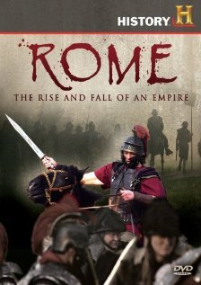 Рим: Расцвет и гибель империи (2008)